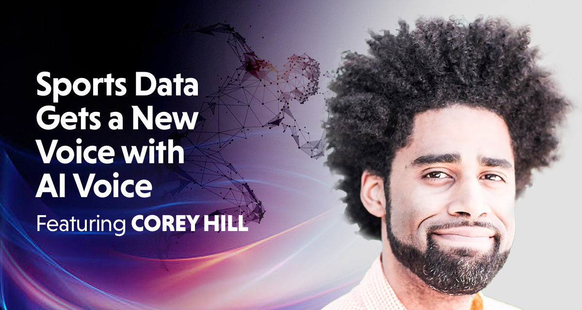 AI Voice Revolutionizes Sports Data: Corey Hill Podcast